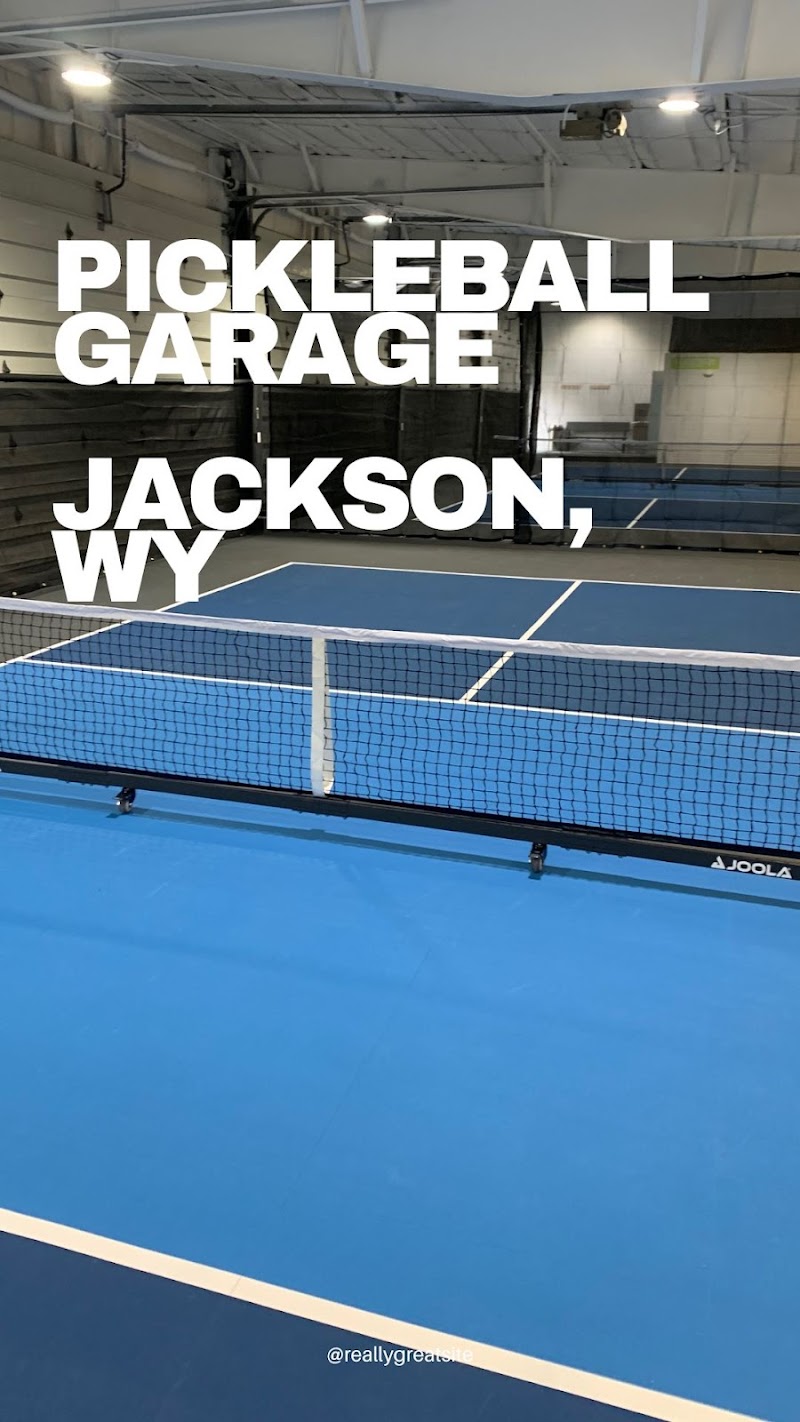 Pickleball Garage - Pickleball in Jackson, Wyoming